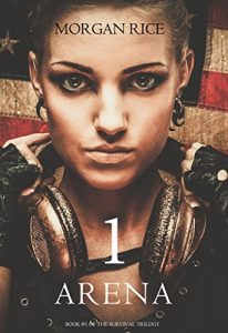 Download Arena 1 (Book #1 in the Survival Trilogy) pdf, epub, ebook