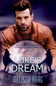 Download Luke’s Dream: Judgement of the Six Companion Series, Book 3 pdf, epub, ebook