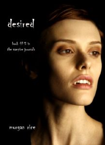 Download Desired (Book #5 in the Vampire Journals) pdf, epub, ebook