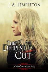 Download The Deepest Cut (MacKinnon Curse novel Book 1) pdf, epub, ebook