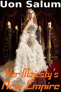 Download Her Majesty’s New Empire pdf, epub, ebook