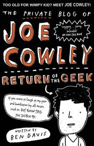 Download The Private Blog of Joe Cowley: Return of the Geek pdf, epub, ebook