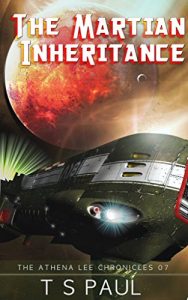Download The Martian Inheritance (Athena Lee Chronicles Book 7) pdf, epub, ebook