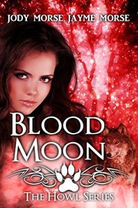 Download Blood Moon (Howl #2) pdf, epub, ebook