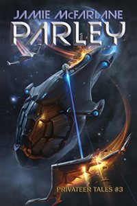Download Parley (Privateer Tales Book 3) pdf, epub, ebook