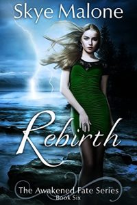 Download Rebirth (Awakened Fate Book 6) pdf, epub, ebook