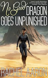 Download No Good Dragon Goes Unpunished (Heartstrikers Book 3) pdf, epub, ebook