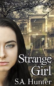Download Strange Girl (The Scary Mary Series Book 4) pdf, epub, ebook