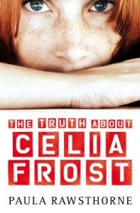 Download The Truth About Celia Frost pdf, epub, ebook