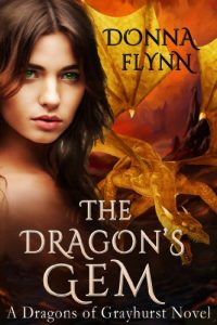 Download The Dragon’s Gem (The Dragon’s of Grayhurst Book 1) pdf, epub, ebook