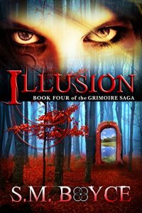Download Illusion: Book Four of the Grimoire Saga pdf, epub, ebook
