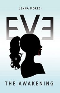 Download Eve: The Awakening pdf, epub, ebook
