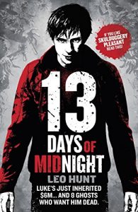 Download Thirteen Days of Midnight: Book 1 (Thirteen Days of Midnight trilogy) pdf, epub, ebook