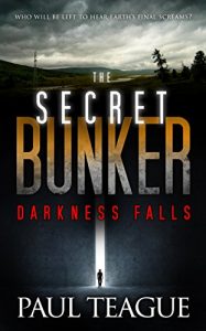 Download The Secret Bunker Trilogy 1: Darkness Falls pdf, epub, ebook