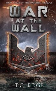 Download War at the Wall: The Watchers Trilogy (The Watchers Series Book 3) pdf, epub, ebook