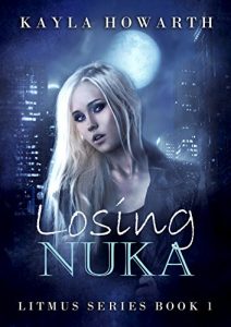 Download Losing Nuka (Litmus Book 1) pdf, epub, ebook