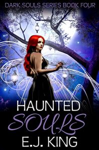 Download Haunted Souls (Dark Souls (Soul Hunters) Book 4) pdf, epub, ebook