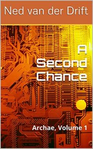 Download A Second Chance: Archae, Volume 1 pdf, epub, ebook