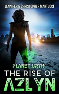 Download Planet Urth: The Rise of Azlyn (Book 4) (Planet Urth Series) pdf, epub, ebook