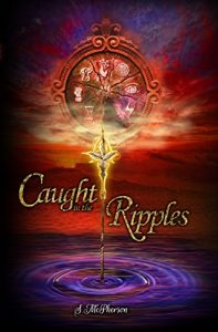 Download Caught in the Ripples: An Epic Fantasy (The Water Rushes Book 2) pdf, epub, ebook