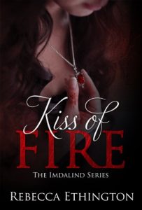 Download Kiss Of Fire (Imdalind  Series Book 1) pdf, epub, ebook