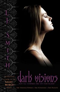 Download Dark Visions BIND-UP: The Strange Power, The Possessed, The Passion pdf, epub, ebook
