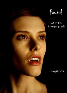 Download Found (Book #8 in the Vampire Journals) pdf, epub, ebook
