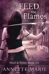 Download Feed the Flames (Steel & Stone) pdf, epub, ebook