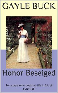 Download Honor Beseiged: For a lady who’s looking, life is full of surprises pdf, epub, ebook