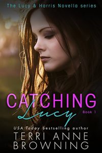 Download Catching Lucy (The Lucy & Harris Novella Series Book 1) pdf, epub, ebook