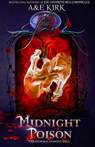 Download Midnight Poison: A Paranormal Urban Fantasy Romance Thriller (Paranormal Poisons Saga Book 1) pdf, epub, ebook