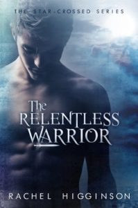 Download The Relentless Warrior: The Star-Crossed Series #6 pdf, epub, ebook