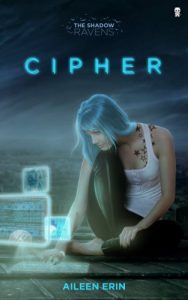 Download Cipher (The Shadow Ravens Book 1) pdf, epub, ebook