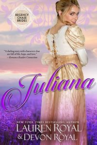 Download Juliana: A Sweet & Clean Historical Romance (Regency Chase Brides Book 2) pdf, epub, ebook