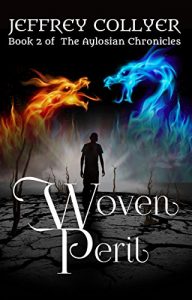 Download Woven Peril (The Aylosian Chronicles Book 2) pdf, epub, ebook