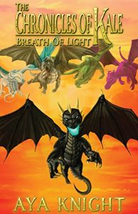 Download The Chronicles of Kale: Breath of Light (Book 3) pdf, epub, ebook