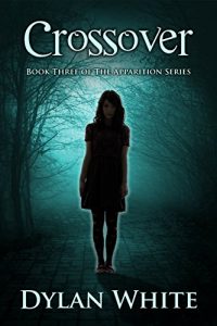 Download Crossover: Book Three of The Apparition Series pdf, epub, ebook