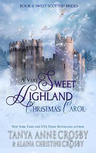 Download A Very Sweet Highland Christmas Carol (Sweet Scottish Brides Book 6) pdf, epub, ebook