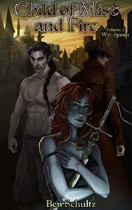 Download Child of Mist and Fire (War Spawn Book 2) pdf, epub, ebook