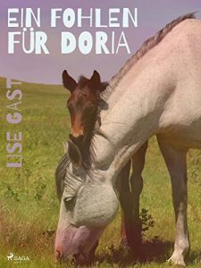 Download Ein Fohlen für Doria (German Edition) pdf, epub, ebook