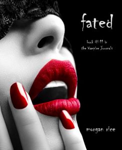 Download Fated (Book #11 in the Vampire Journals) pdf, epub, ebook