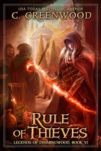 Download Rule of Thieves (Legends of Dimmingwood Book 6) pdf, epub, ebook