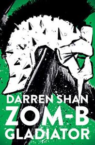 Download ZOM-B Gladiator (Zom B Book 6) pdf, epub, ebook