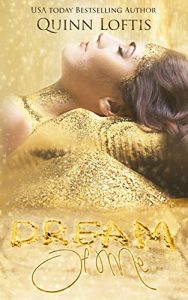 Download Dream of Me: Book 1 The Dream Makers Series pdf, epub, ebook