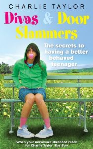 Download Divas & Door Slammers: The Secret to Having a Better Behaved Teenager pdf, epub, ebook