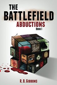 Download The Battlefield Abductions (Battlefield Chronicles Book 1) pdf, epub, ebook