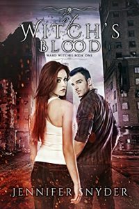 Download Of Witch’s Blood (Ward Witches Book 1) pdf, epub, ebook