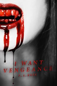 Download I Want Vengeance (Vampire Formula) pdf, epub, ebook