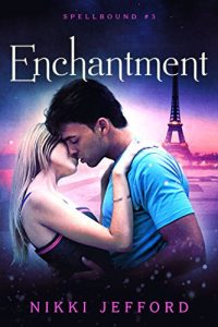 Download Enchantment (Spellbound Trilogy #3) (Spellbound series) pdf, epub, ebook