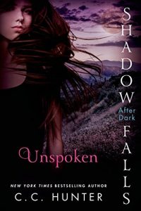 Download Unspoken: Shadow Falls: After Dark pdf, epub, ebook